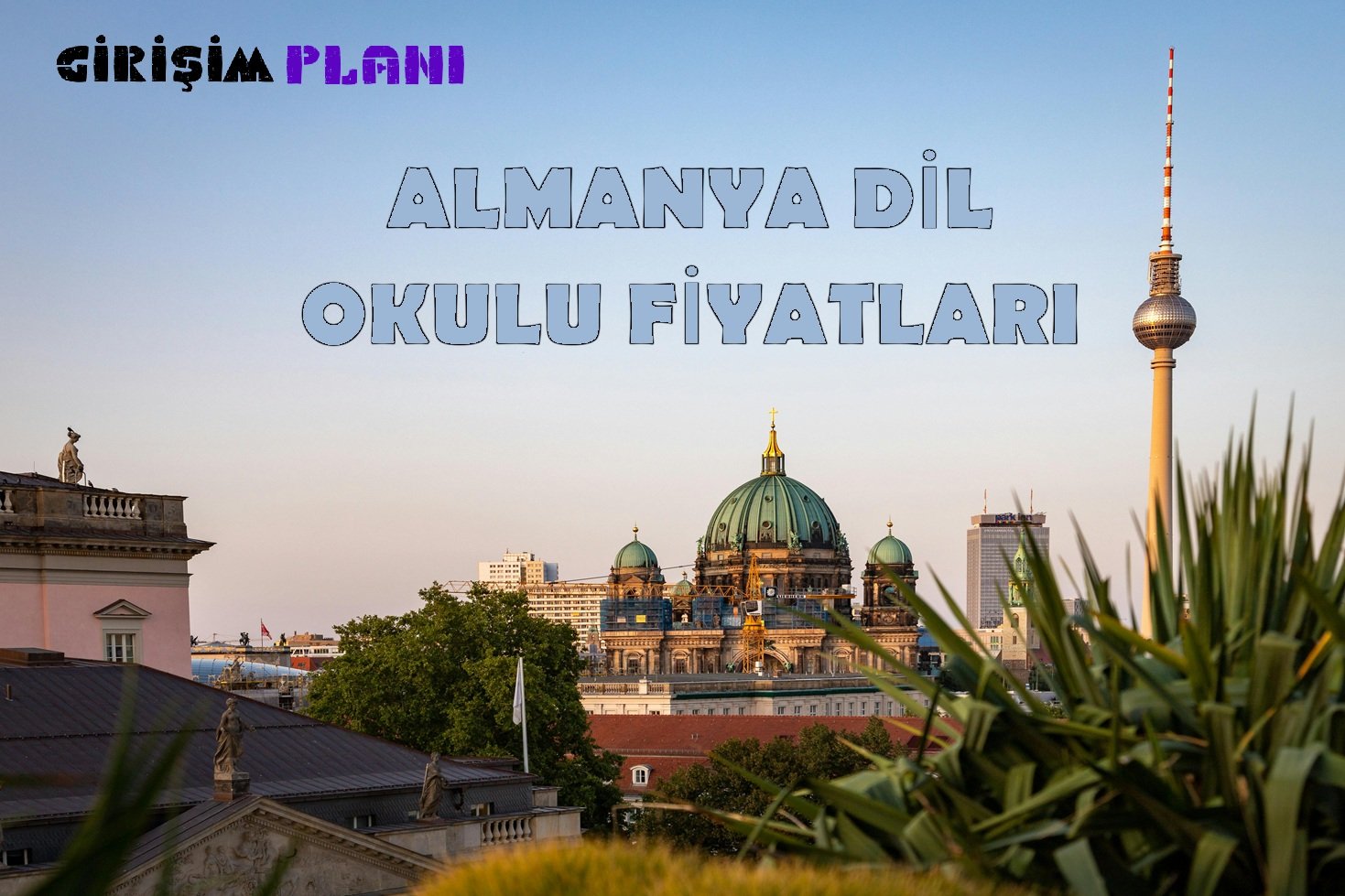 Almanya dil okulu fiyatları